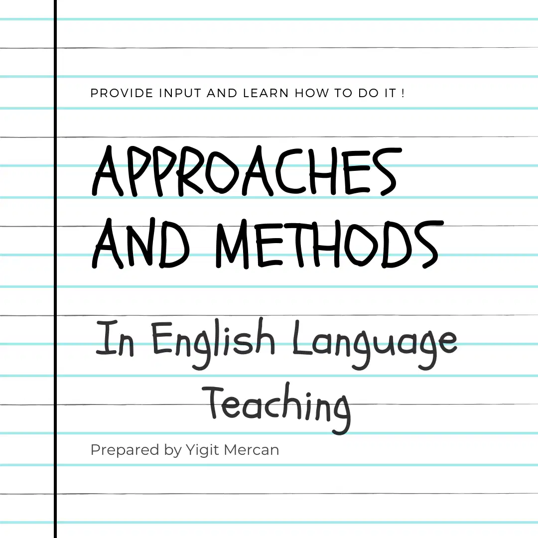 Approaches and Methods in ELT, Yiğit Mercan Quiz