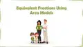 Equivalent Fractions Using Area Models Interactive Video