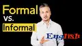 English Lesson on the difference between INFORMAL & FORMAL English 6th ...