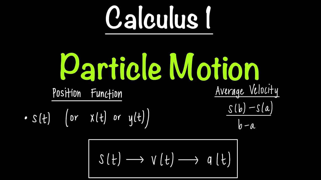 4.2 and 8.2 Particle Motion BC