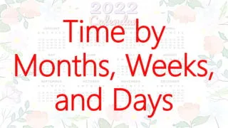 E2 Maths - Days Months and Times