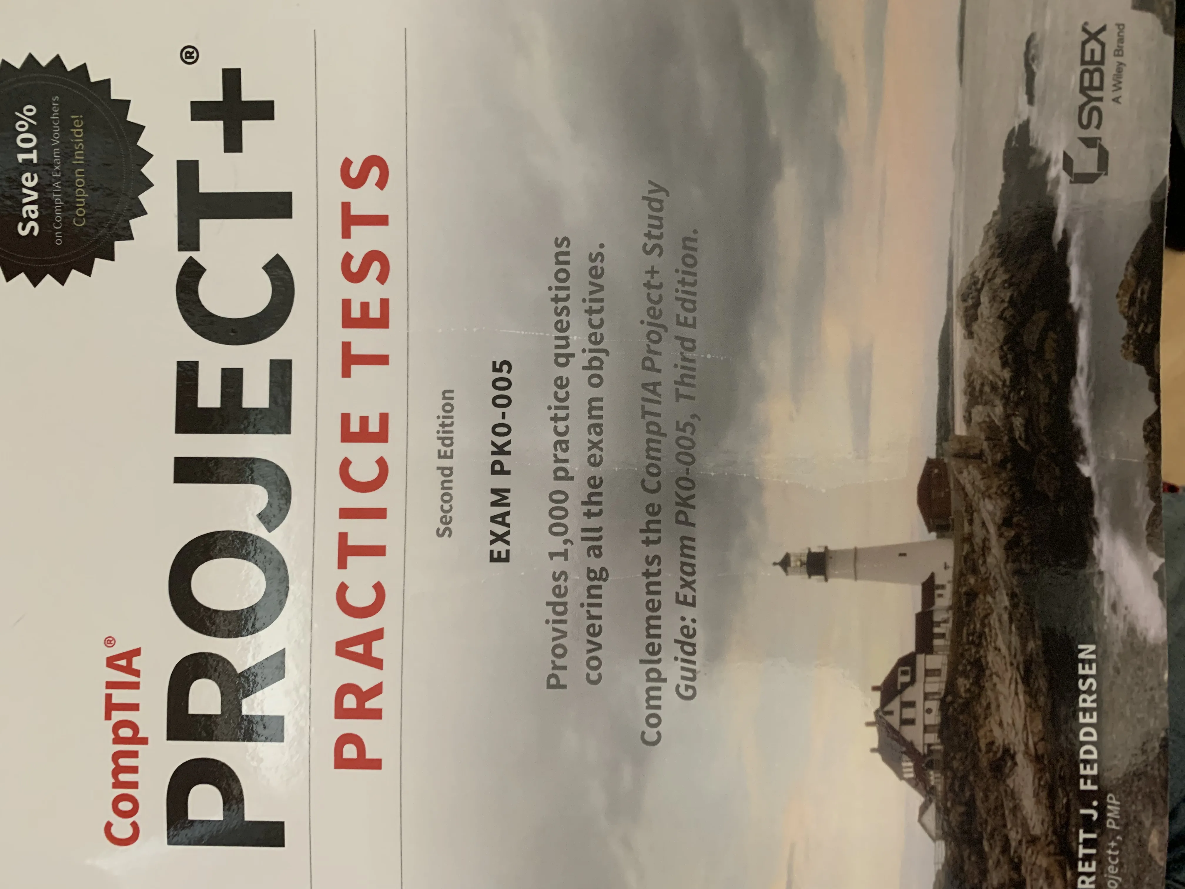 CompTIA Project+ Practice Tests, Chapter #1 questions #1-59 Quiz