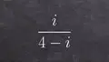 Algebra 2 - Learn how to divide an imaginary number by a complex number ...