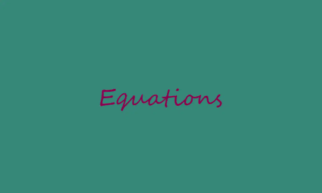 Solving Equations