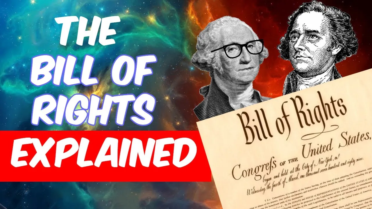Bill of Rights Explained