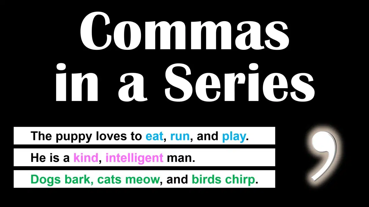 Commas in a Series