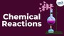 Chemical Reactions: Exploring the World of Molecules