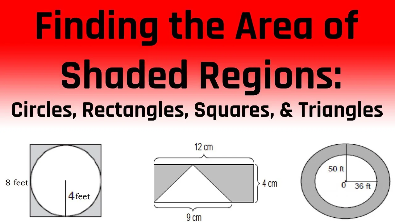 Finding Area of a Shaded Region