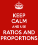 RATIOS and Proportions