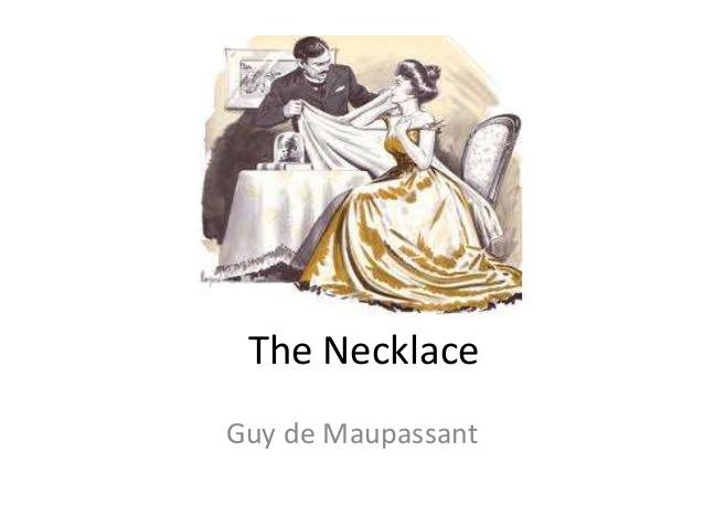 symbolism in the necklace by guy de maupassant